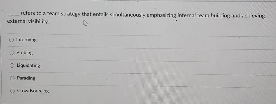 refers to a team strategy that entails