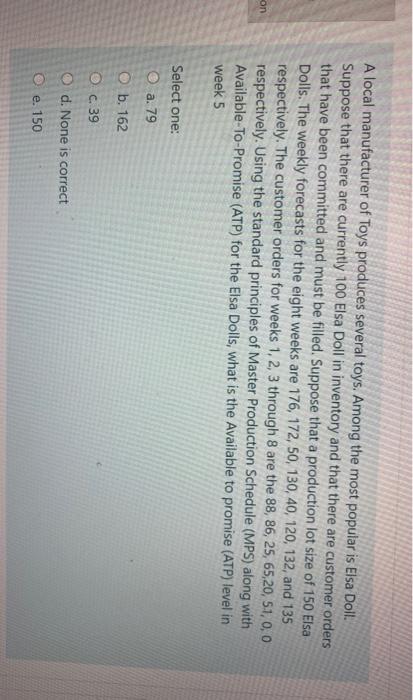 A local manufacturer of Toys produces several