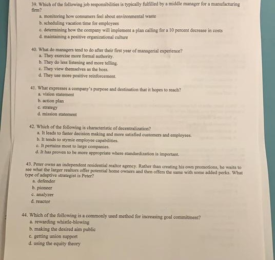 39. Which of the following job responsibilities