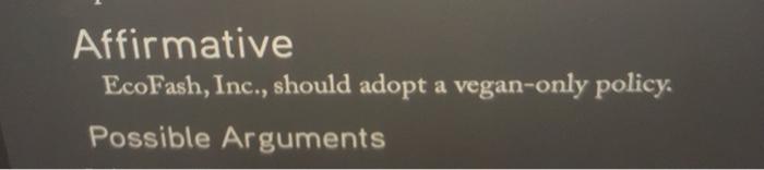 Need help pls! affirmative side! Weck 8 Debate