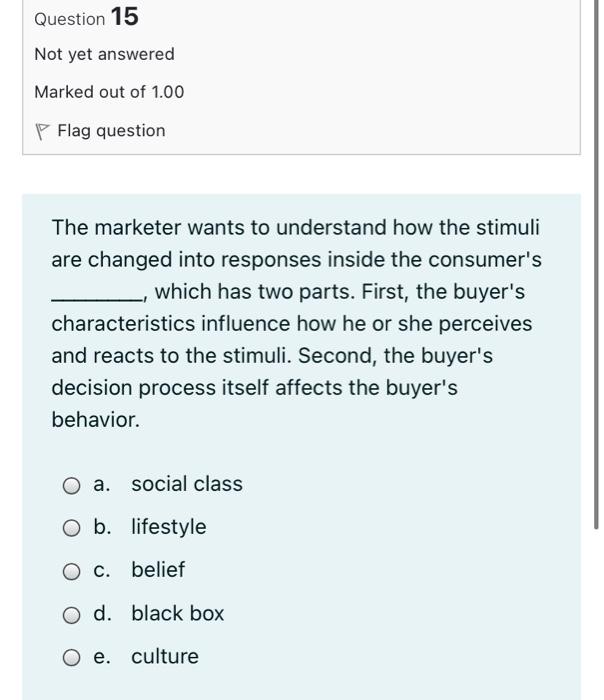 Question 15 Not yet answered Marked out of 1.00