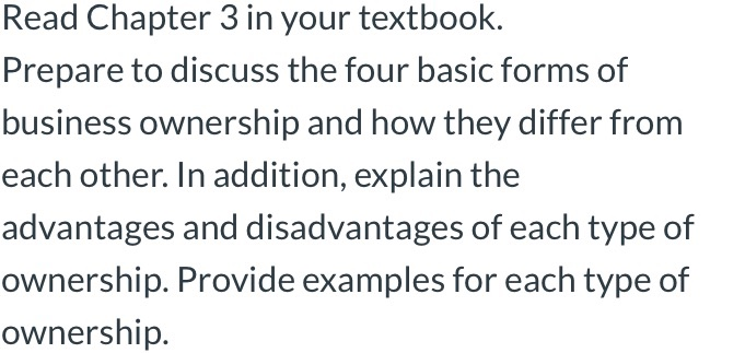 Read Chapter 3 in your textbook. Prepare to