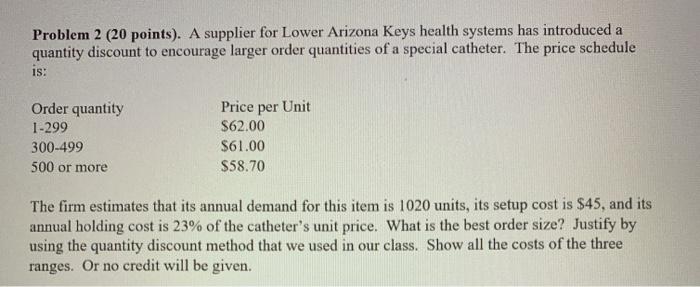 Problem 2 (20 points). A supplier for Lower