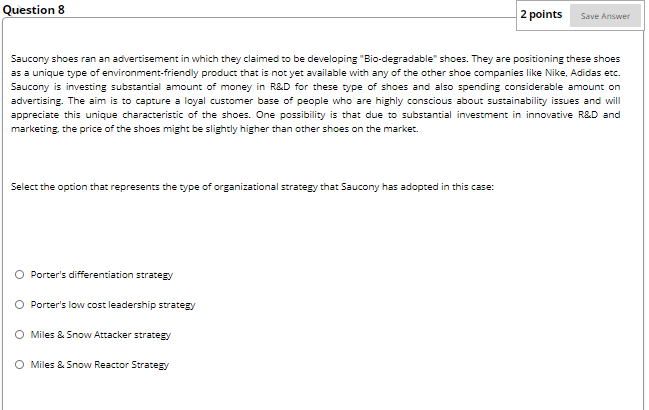 Question 7 2 points Save Answer When a firm does