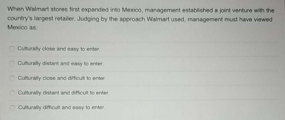 When Walmart stores first expanded into Mexico,