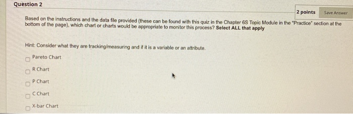 Question 2 2 points Save Answer Based on the