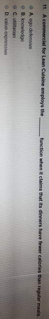 11. A commercial for Lean Cuisine employs the