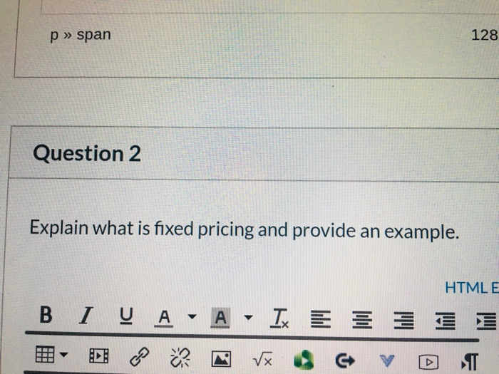 p span 128 Question 2 Explain what is fixed