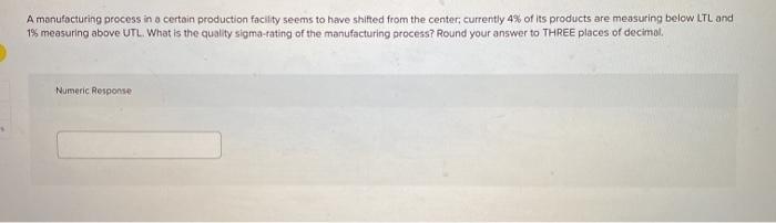 A manufacturing process in a certain production