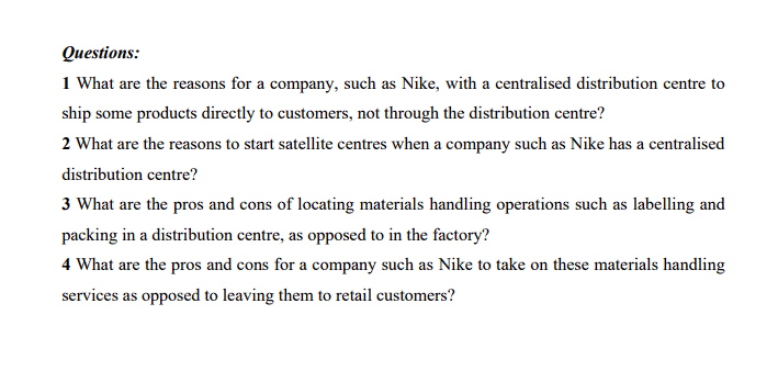 Centralised distribution at Nike: centralised and