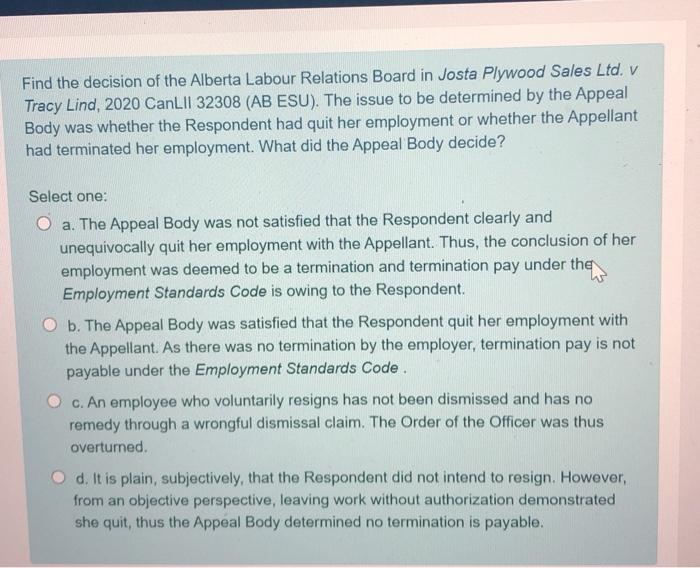 Business Law. Thank you! Find the decision of the