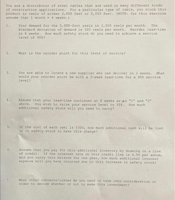 You are a distributor of steel cables that are