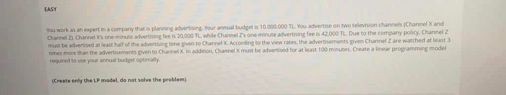 EASY You work as an expert in a company that is