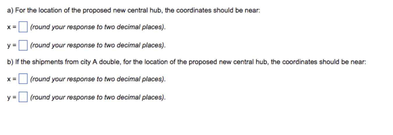 a) For the location of the proposed new central