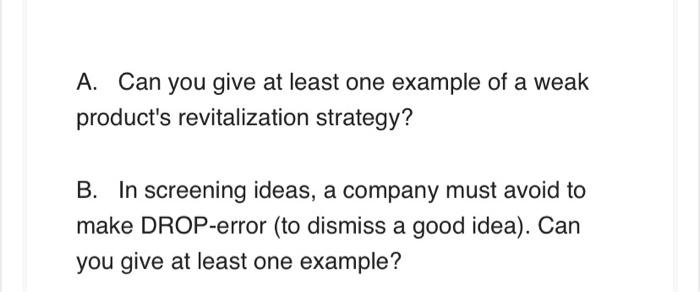 A. Can you give at least one example of a weak