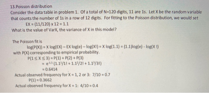 please help 13.Poisson distribution Consider the