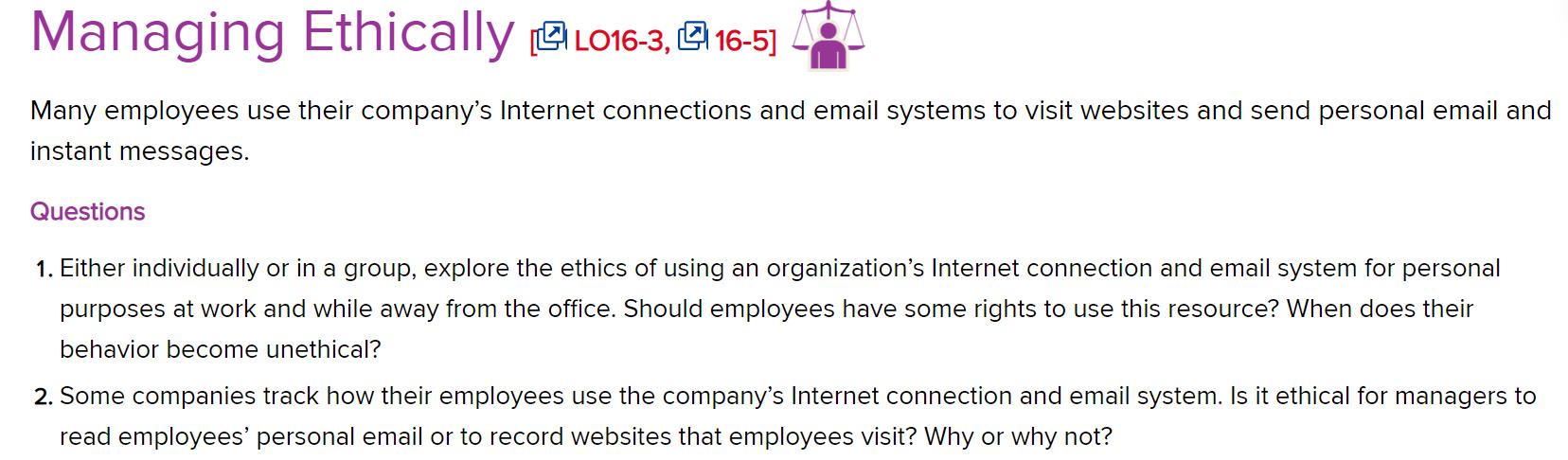 Managing Ethically 9L016-3, 016-5] Many employees