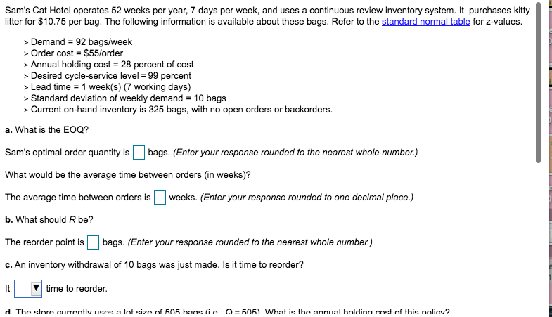 Sam's Cat Hotel operates 52 weeks per year, 7