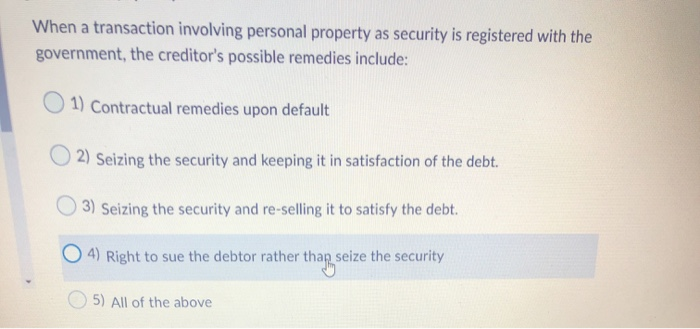 When a transaction involving personal property as