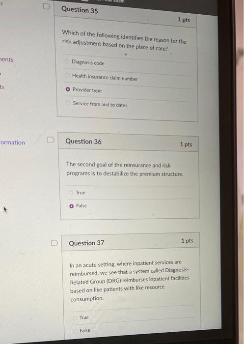 Question 35 1 pts Which of the following