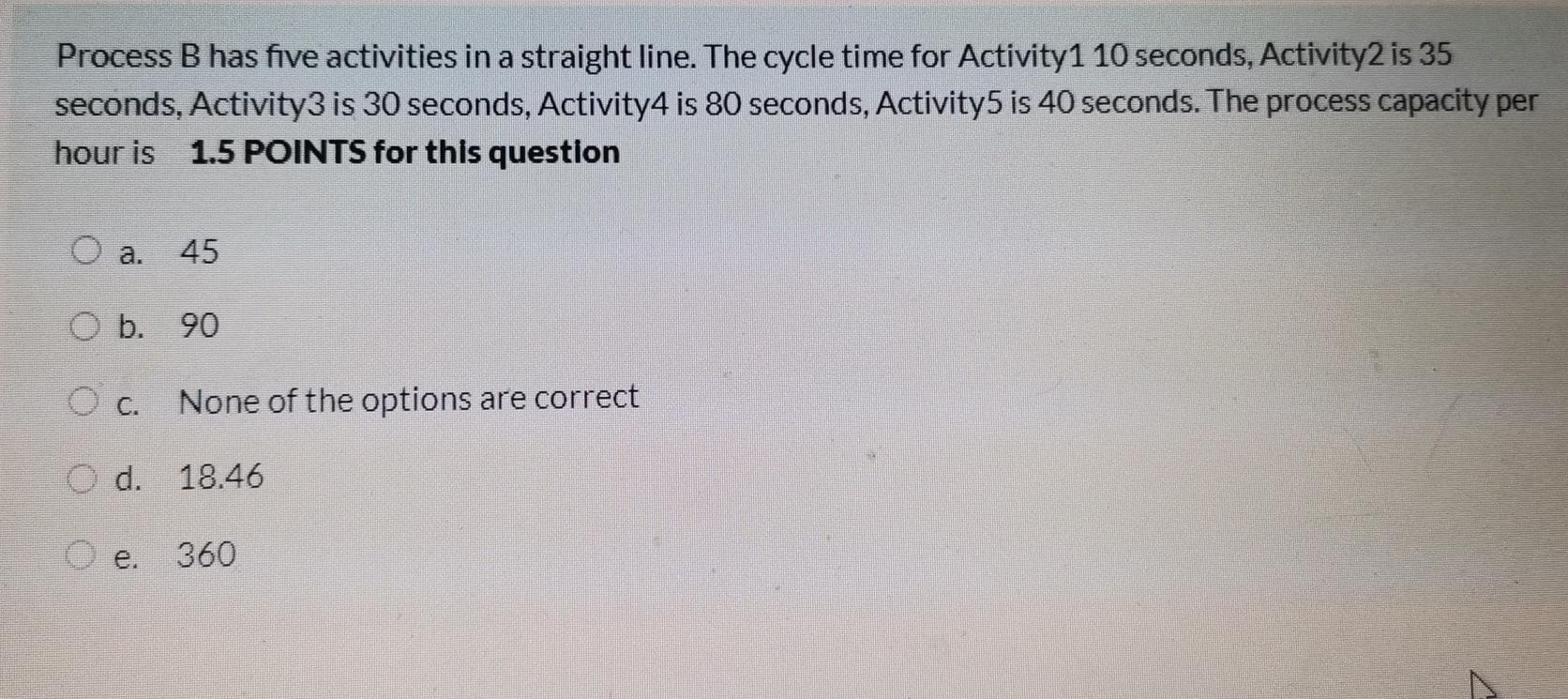 Process B has five activities in a straight line.