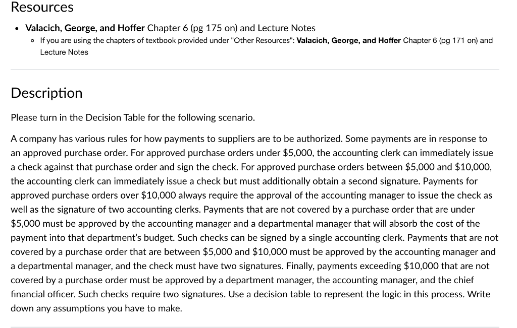 I need some help Resources . Valacich, George,