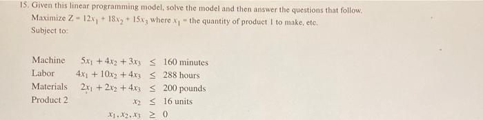 Question D 15. Given this linear programming