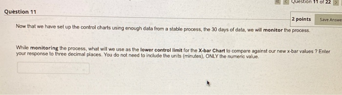 Question 10 2 points Save Answer Now that we have