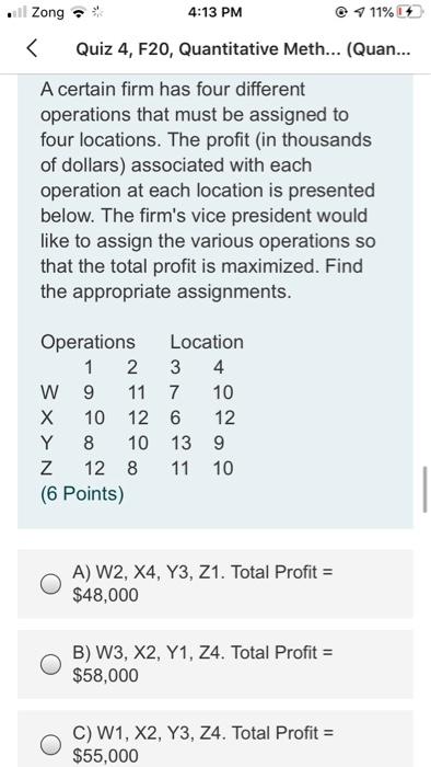 A certain firm has four different operations that