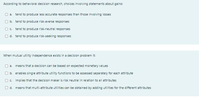 According to behavioral decision research,