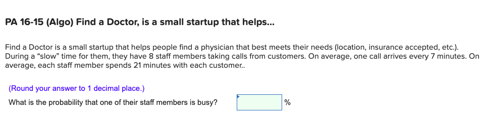 PA 16-15 (Algo) Find a Doctor, is a small startup