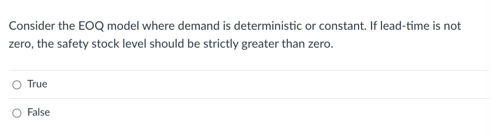 Consider the EOQ model where demand is