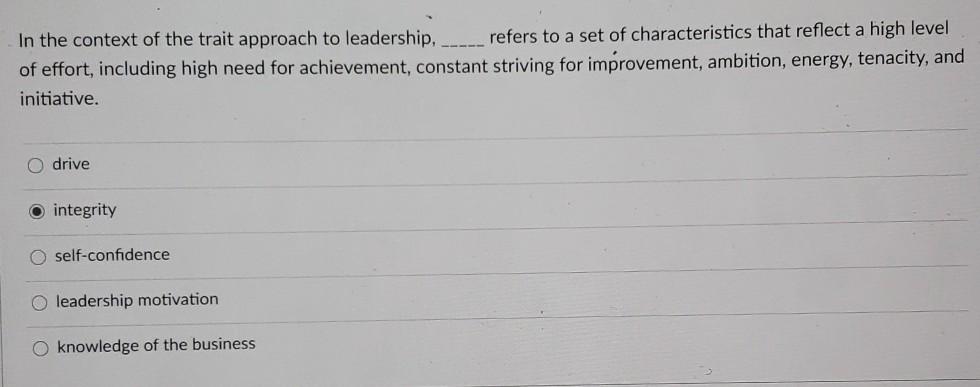 In the context of the trait approach to