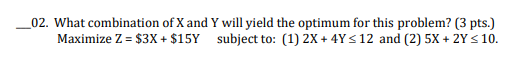 _02. What combination of X and Y will yield the