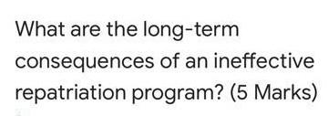 What are the long-term consequences of an
