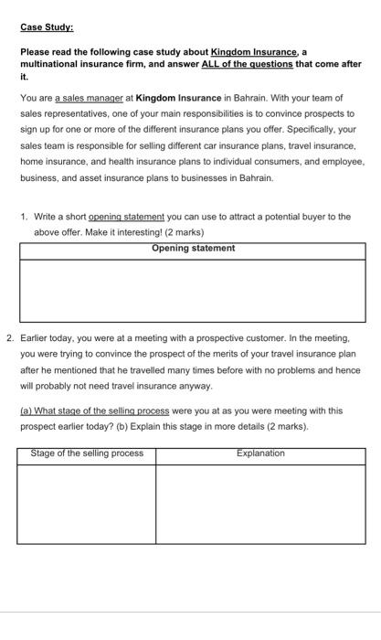 Case Study: Please read the following case study