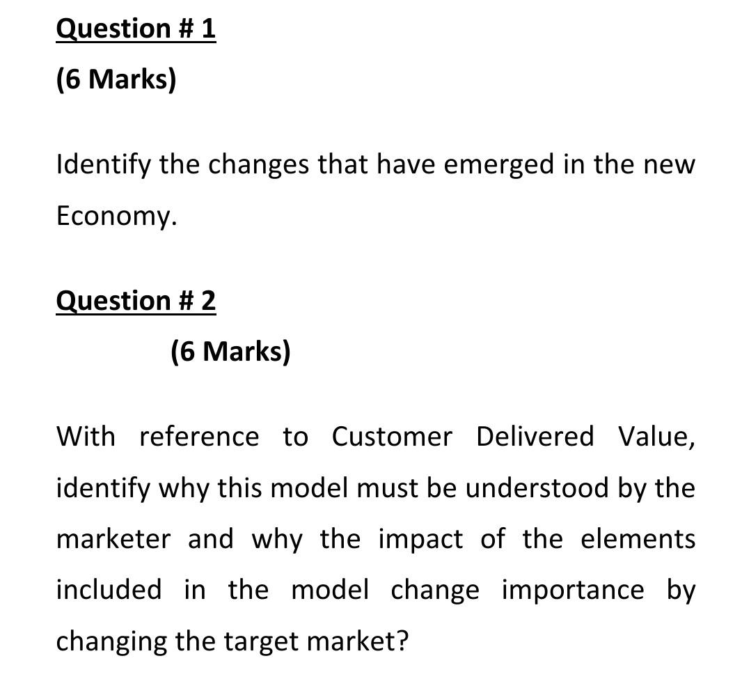 Question # 1 (6 Marks) Identify the changes that