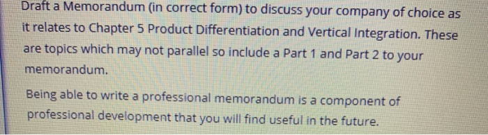 Draft a Memorandum (in correct form) to discuss