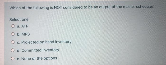 Which of the following is NOT considered to be an