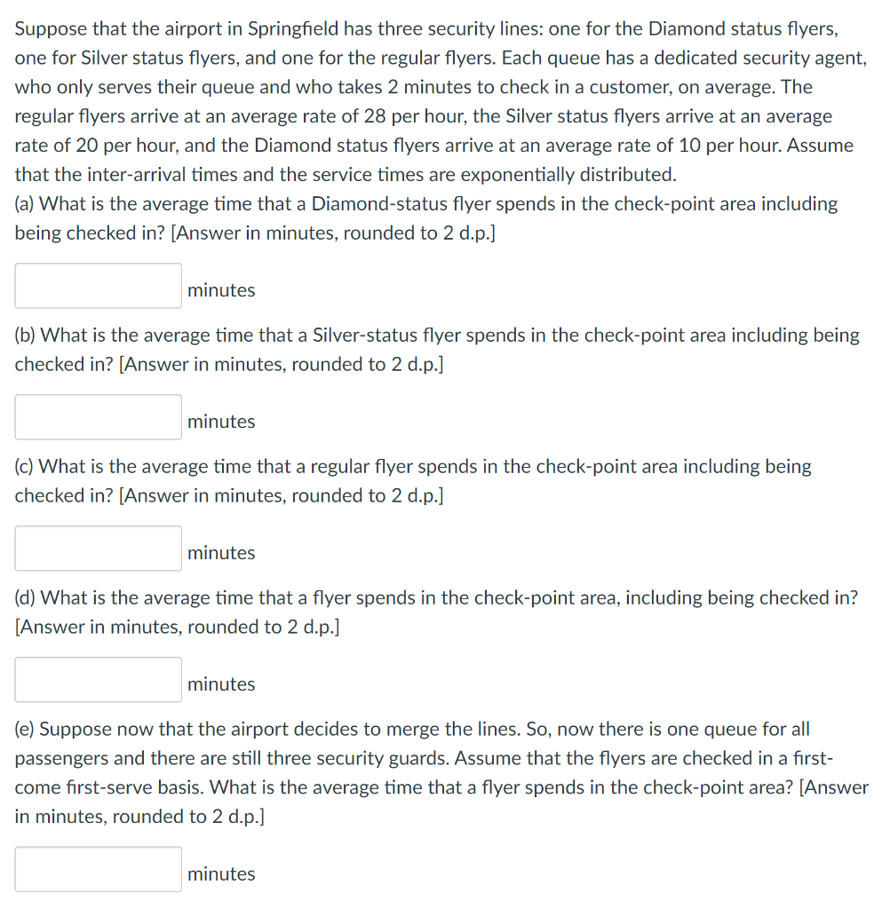 Suppose that the airport in Springfield has three