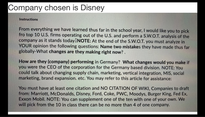 Company chosen is Disney Instructions From