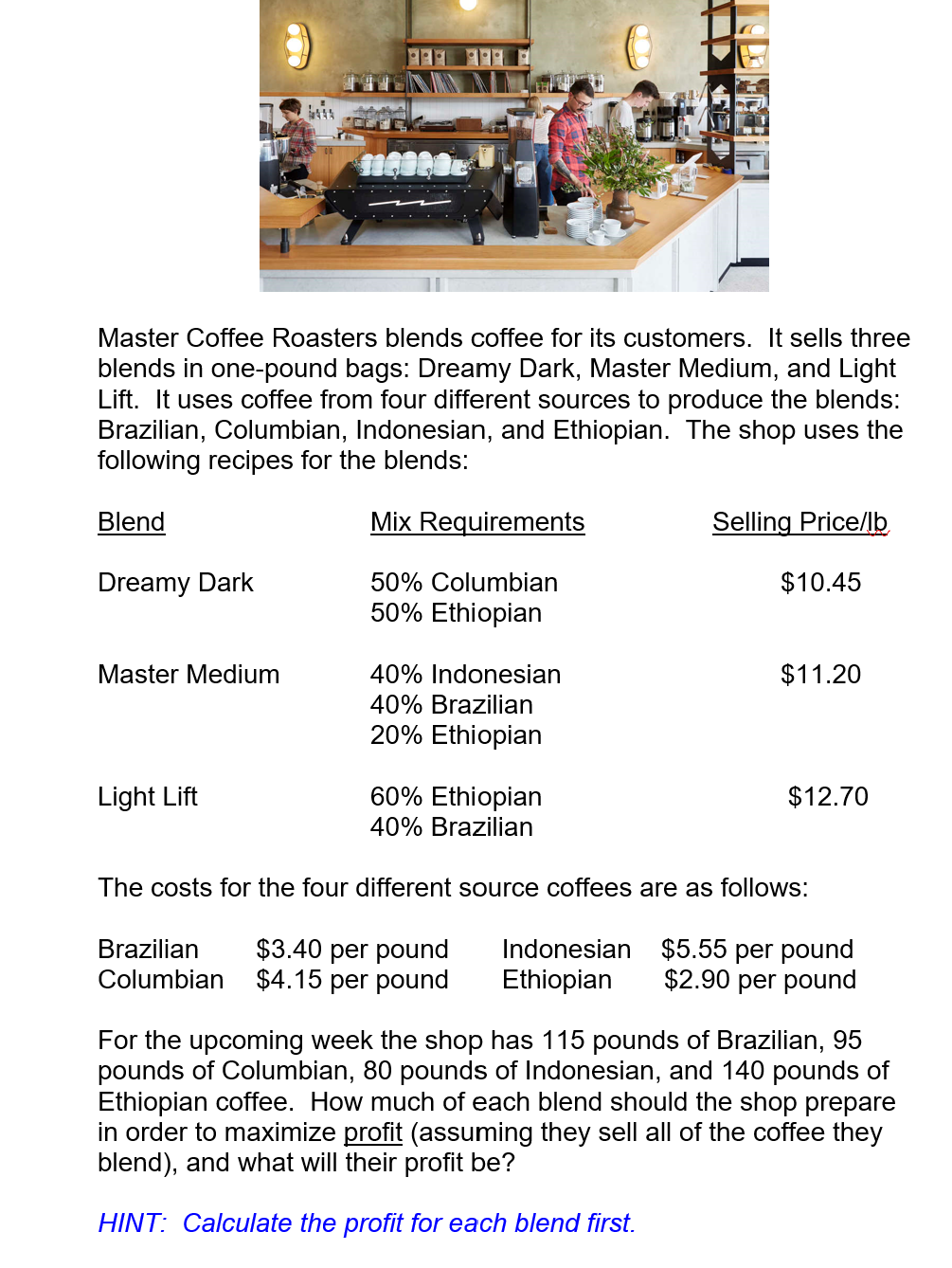 Please show: Decision variables, coefficients,