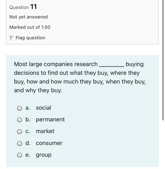 Question 11 Not yet answered Marked out of 1.00 P