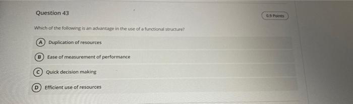 Question 43 Which of the following is an
