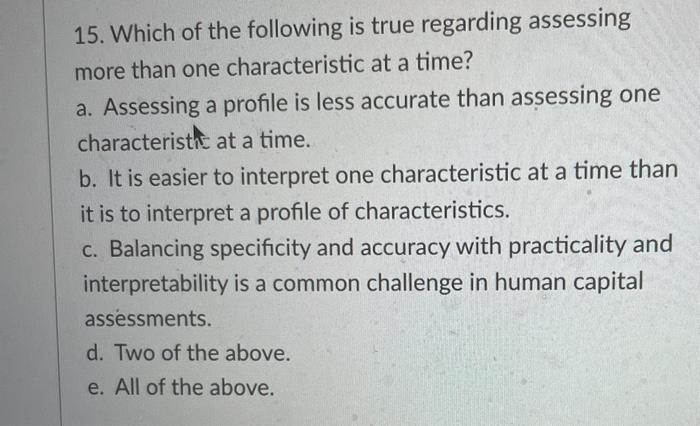 15. Which of the following is true regarding