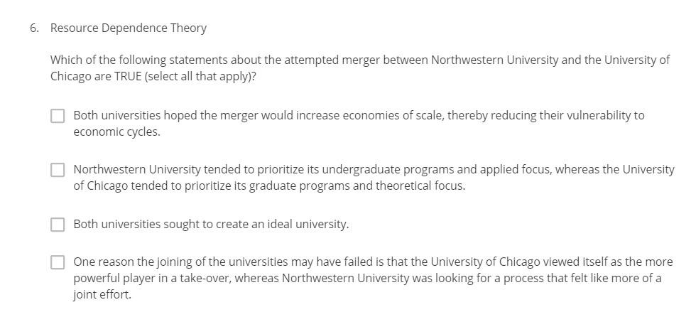 6. Resource Dependence Theory Which of the