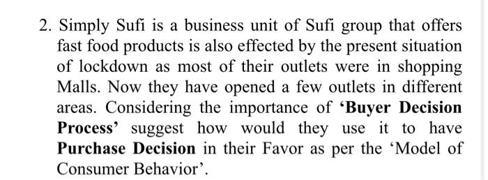 please answer asap thank you! 2. Simply Sufi is a