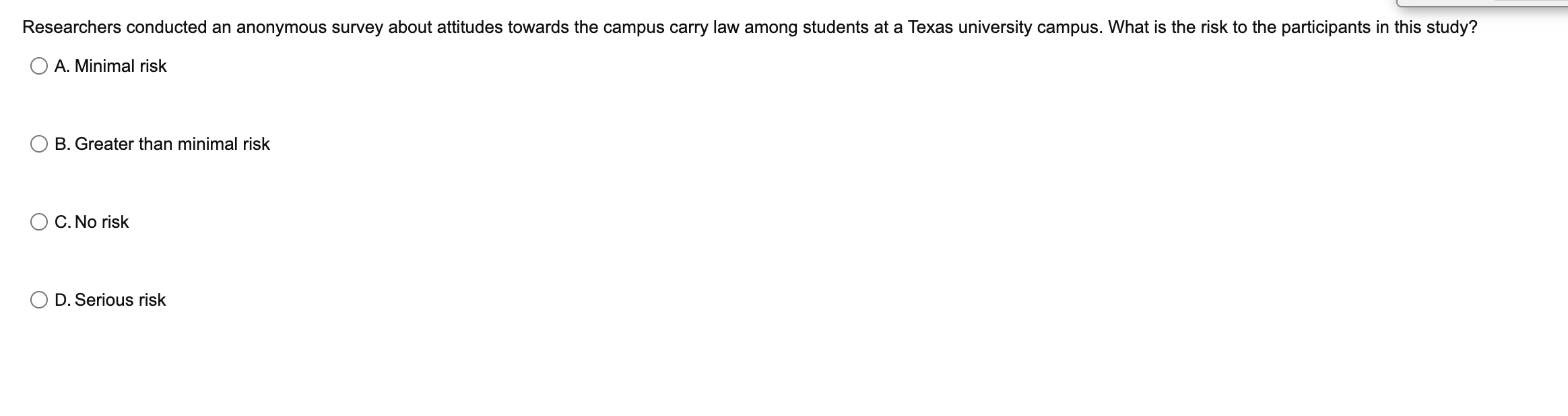 Researchers conducted an anonymous survey about