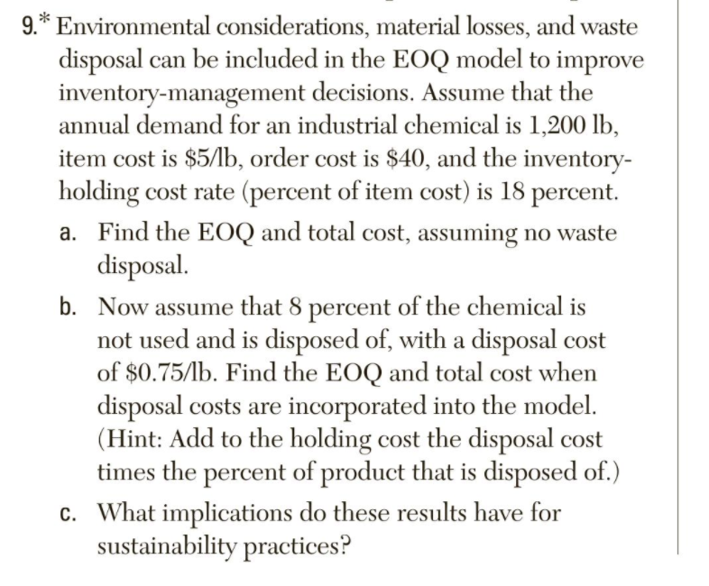 9.* Environmental considerations, material