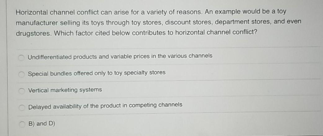 Horizontal channel conflict can arise for a